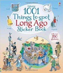 1001 Things to Spot Long Ago Sticker Book