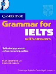 Cambridge Grammar for IELTS (Students Book with answers and Audio CD)