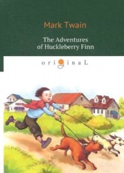 The Adventures of Huckleberry Finn