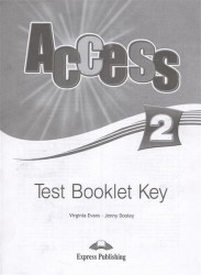 Access 2. Test Booklet Key. Ответы к тестам.