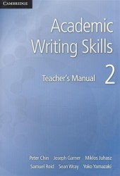 Academic Writing Skills 2. Teacher`s Manual