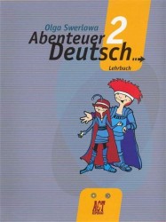 Немецкий язык: с немецким за приключениями 2: учебник нем. яз. для 6 кл. общеобразоват. учреждений / 5-е изд.