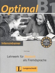 Optimal B1: Lehrwerk fur Deutsch als Fremdsprache: Intensivtrainer