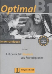 Optimal B1: Lehrwerk fur Deutsch als Fremdsprache: Lehrerhandbuch (+ CD-ROM)
