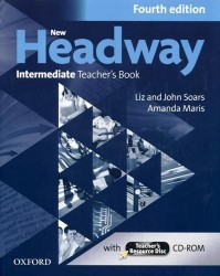 New Headway. Intermediate. Teachers Book (+ CD-ROM). Fourth edition
