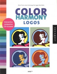 Color Harmony Logos. Mote Than 1,000 Colorways for Logos that Work (+СD)