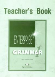 Enterprise 1. Grammar Book. (Teachers). Beginner. Грамматический справочник