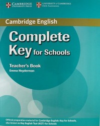 Complete Key for Schools: Teacher's Book