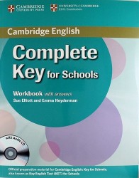 Complete Key for Schools: Workbook with Answers (+ CD)