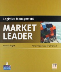 Market Leader. Logistics Management. Business English