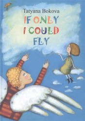 If Only I Could Fly