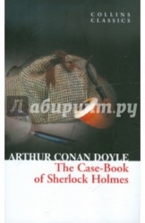 The Case-book of Sherlock Holmes