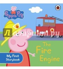 Peppa Pig: The Fire Engine: My First Storybook