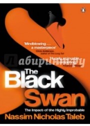 The Black Swan: The Impact of the Highly Improbable