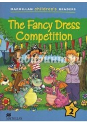 Macmillan Children's Readers Level 2 The Fancy Dress Competition