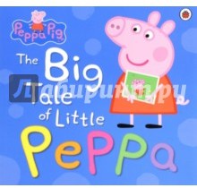 The Big Tale of Little Peppa