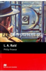 Macmillan Readers Beginner L. A. Raid