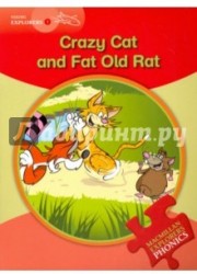 Crazy Cat and Fat Old Rat: Young Explorers: Level 1