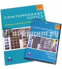 Contemporary Topics Introductory. High Beginner. Academic Listening and Note-Taking Skills (+DVD)