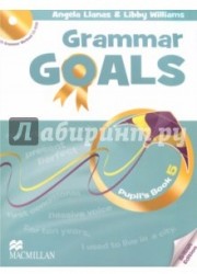 Grammar Goals: Pupil's Book 5 (+ CD-ROM)