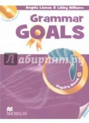Grammar Goals: Pupil's Book: Level 6 (+ CD-ROM)