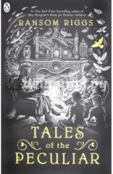 Tales of the Peculiar (Peculiar Children)