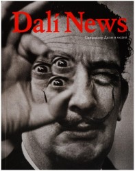 Dali News. Сальвадор Дали и медиа