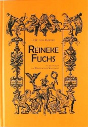 Reineke Fuchs (An illustrated collection of classic books)