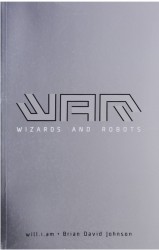 WaR: Wizards and Robots