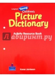 Longman Young Children‘s Picture Dictionary: Activity Resource Book