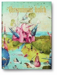 Fischer S. Hieronymus Bosch. The Complete Works