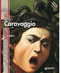 Caravaggio (Artist's Life Series)