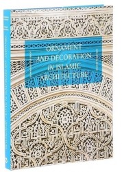 Ornament and Decoration in Islamic Architecture