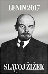 Lenin 2017: Remembering, Repeating, and Working Through