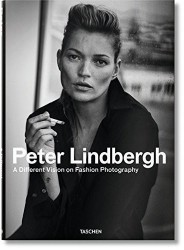 Peter Lindbergh. A Different Vision on Fashion Photography