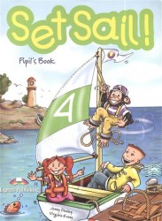 Set Sail! 4: Pupil's Book