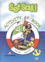 Set Sail! 4: Activity Book