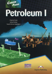 Career Paths: Petroleum II: Student's Book