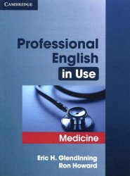 Professional English in Use Medicine Edition with answers