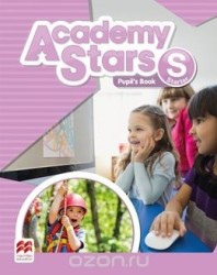 Academy Stars: Starter Level: Pupil's Book (without Alphabet BookPack)