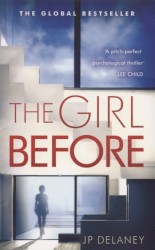 The Girl Before (International bestseller)