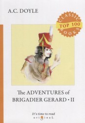 The Adventures of Brigadier Gerard II