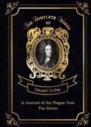 A Journal of the Plague Year and The Storm