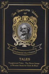 Nathaniel Hawthorne: Tales