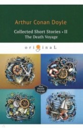 Collected Short Stories II: The Death Voyage