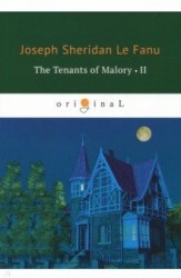 The Tenants of Malory 2 = Арендаторы Малори 2: на английском языке