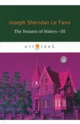 The Tenants of Malory 3 = Арендаторы Малори 3: на английском языке