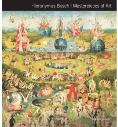 Hieronymus Bosch (Masterpieces of Art Series)