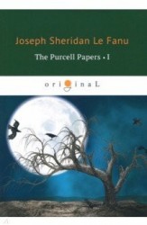 The Purcell Papers 1 = Документы Перселла 1: на англ.яз