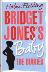 BRIDGET JONESS BABY: THE DIARIES (HB)
